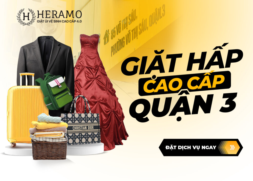 Dịch vụ giặt hấp cao cấp tại Quận 3 của Heramo